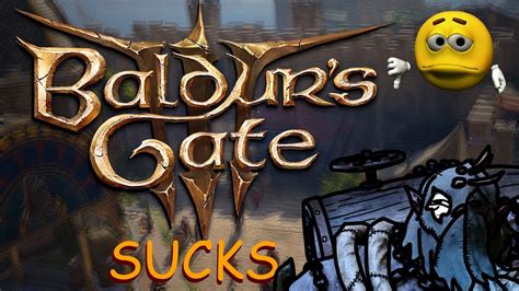 baldur's gate 3 sucks